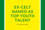 Ex-Celt Named as Top Youth Talent