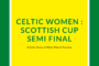 Celtic v Glasgow City: Scottish Cup semi final preview