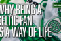 'We never stop' is not just a saying, it's a way of life for Celtic fans