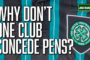 Why others are finally questioning why one club don't concede penalties