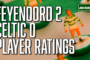 Every Celtic player rated as Feyenoord win Champions League opener