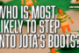 Which of our wingers looks most likely to step into Jota's boots?