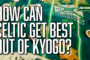 How can Celtic get the best out of Kyogo Furuhashi?